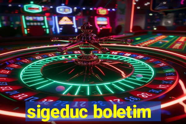 sigeduc boletim