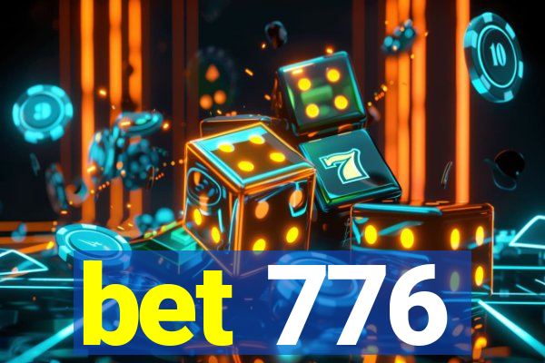 bet 776