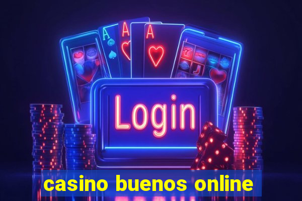 casino buenos online