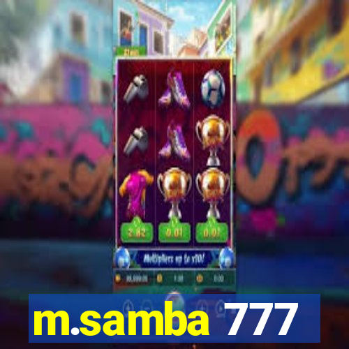 m.samba 777