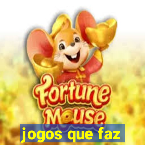 jogos que faz