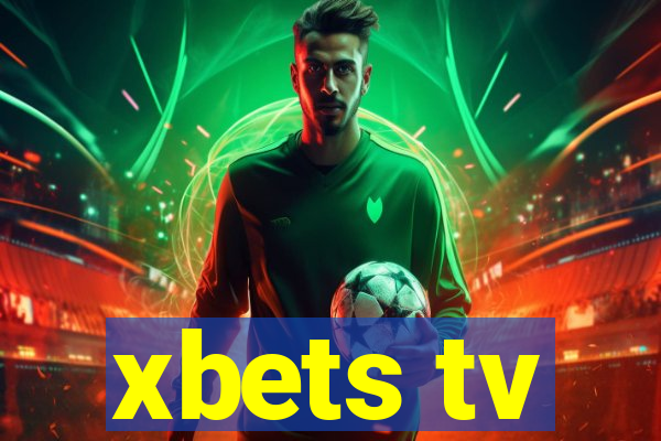 xbets tv