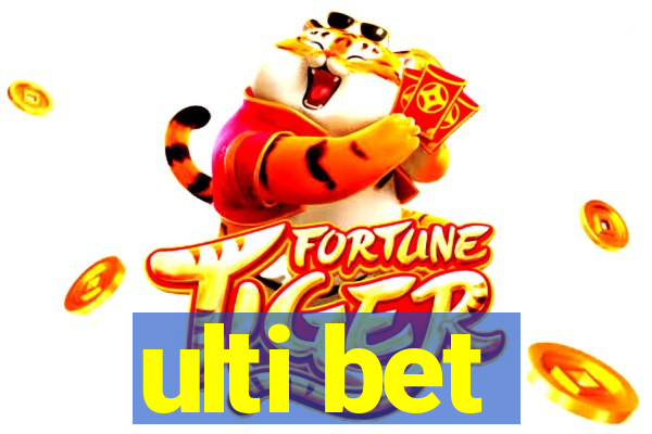 ulti bet