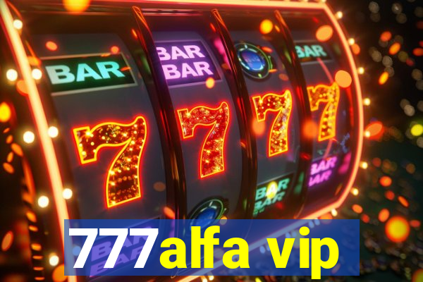 777alfa vip