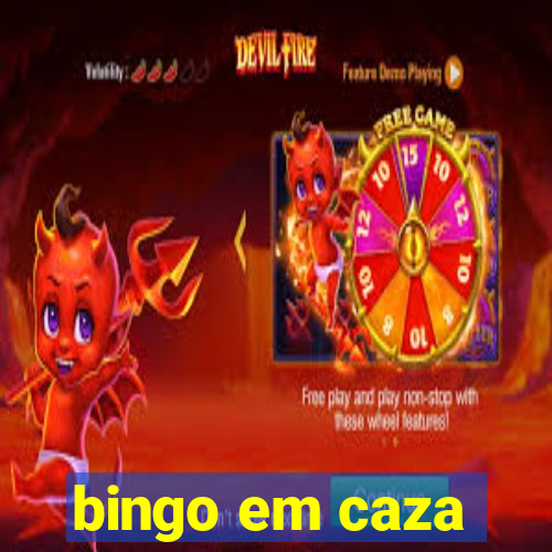 bingo em caza