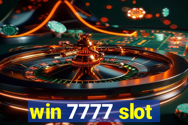 win 7777 slot