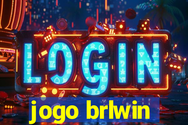 jogo brlwin