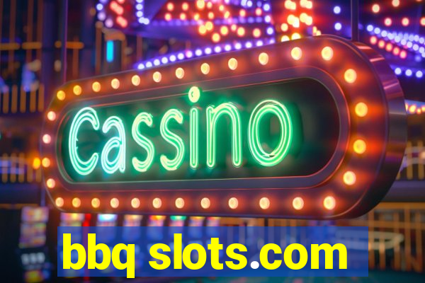 bbq slots.com