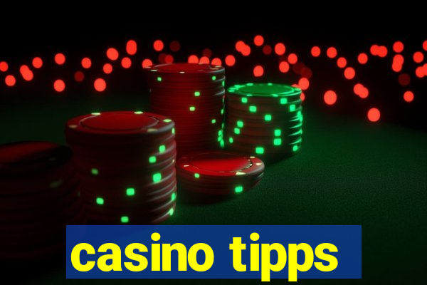 casino tipps