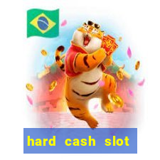 hard cash slot free play