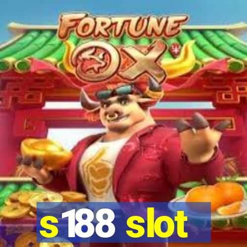 s188 slot