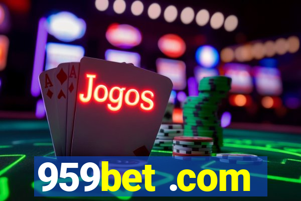 959bet .com