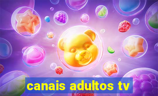 canais adultos tv