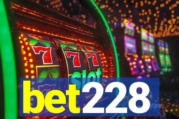 bet228