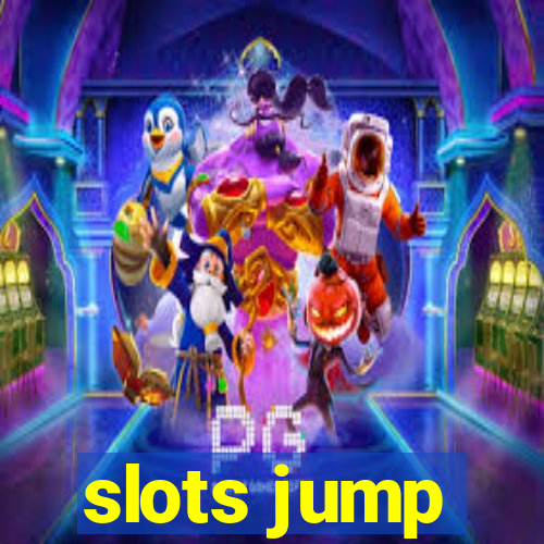 slots jump