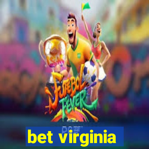 bet virginia