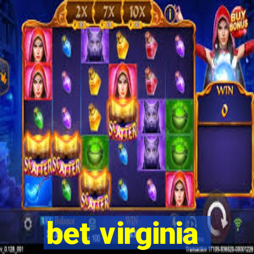 bet virginia