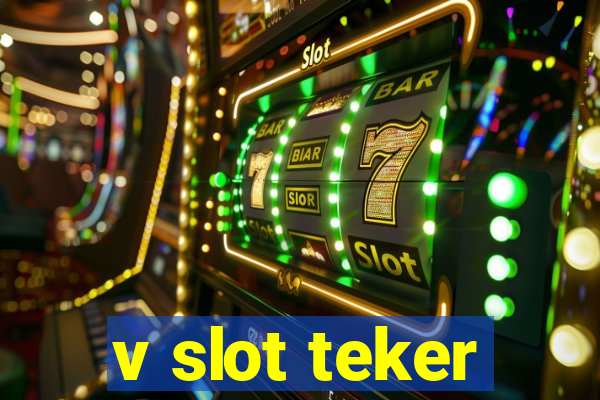 v slot teker