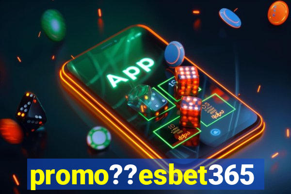 promo??esbet365