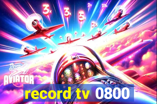 record tv 0800