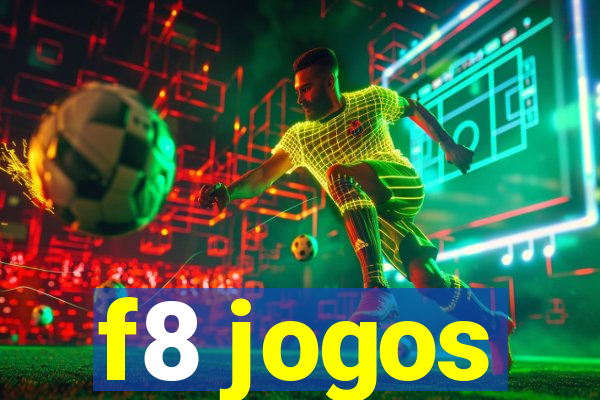 f8 jogos