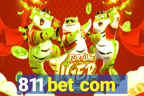 811 bet com