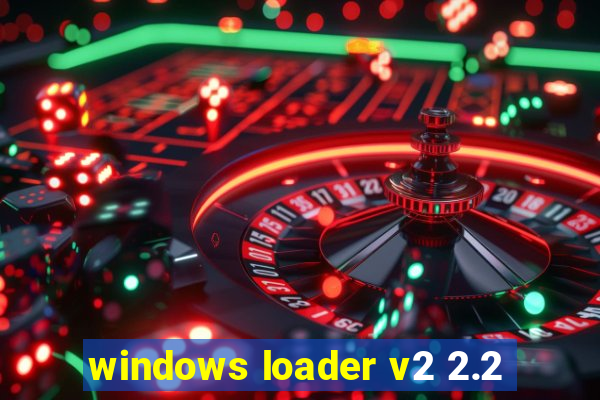 windows loader v2 2.2