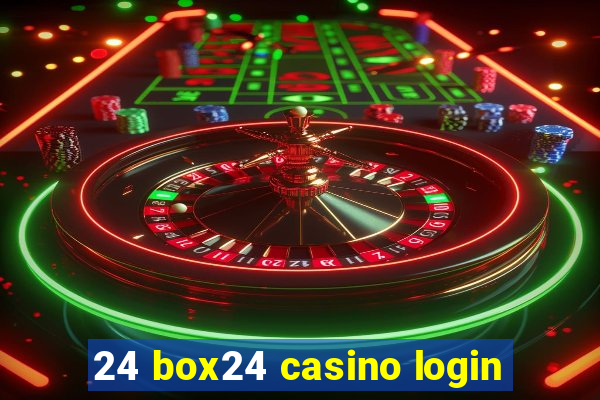 24 box24 casino login