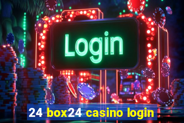 24 box24 casino login