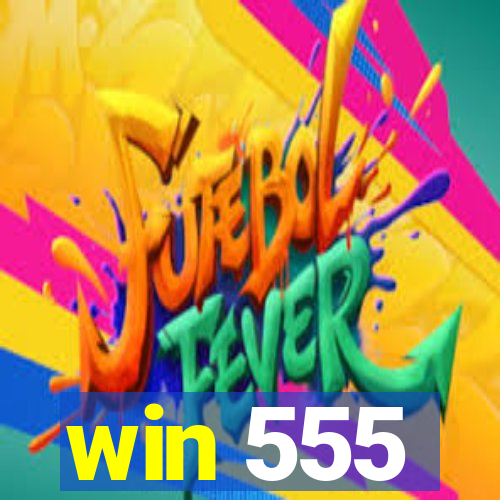 win 555