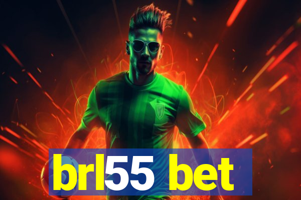 brl55 bet