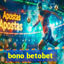 bono betobet