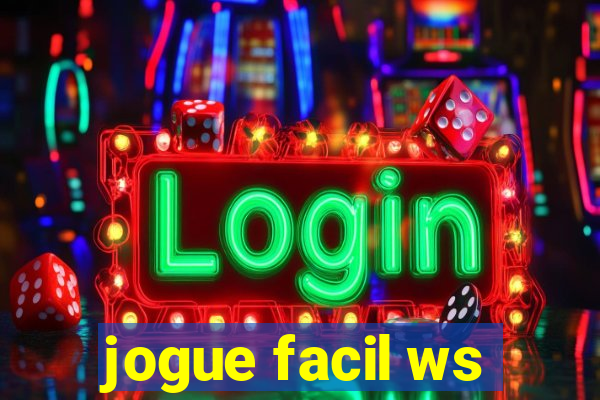 jogue facil ws