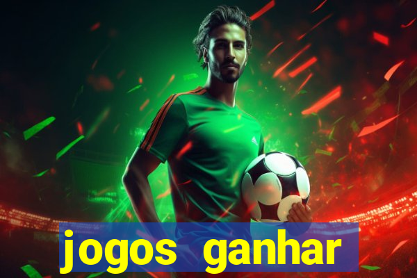 jogos ganhar dinheiro sem depósito