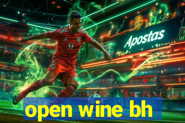 open wine bh