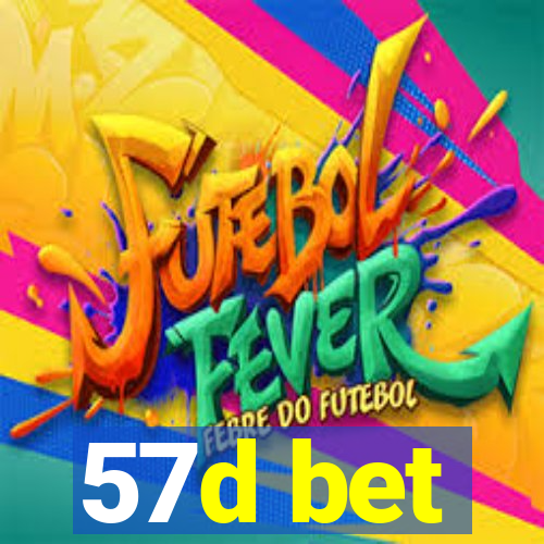 57d bet