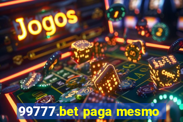 99777.bet paga mesmo