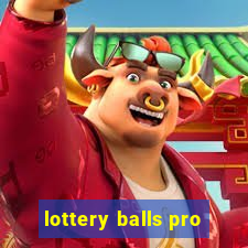 lottery balls pro