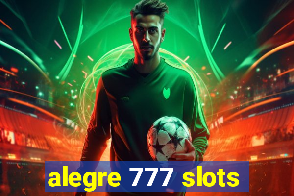 alegre 777 slots