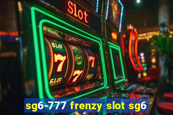 sg6-777 frenzy slot sg6