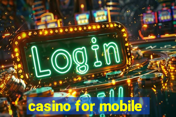 casino for mobile