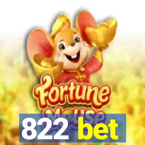 822 bet