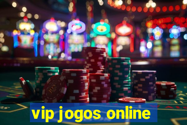 vip jogos online