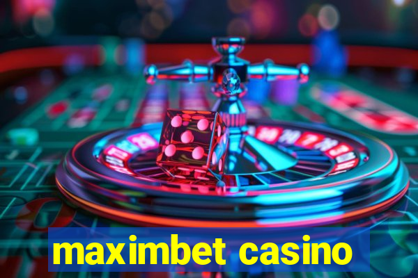 maximbet casino