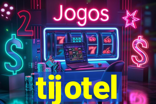 tijotel