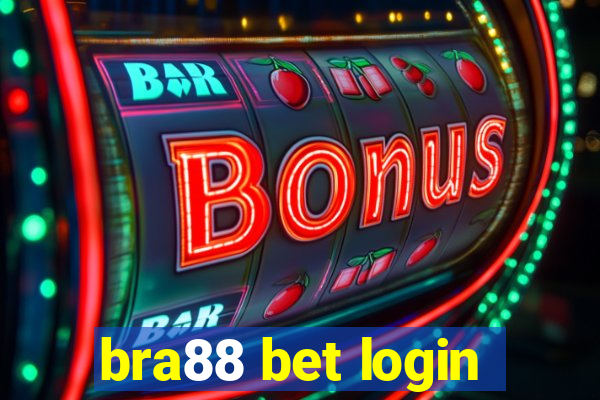 bra88 bet login