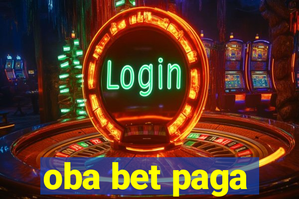 oba bet paga