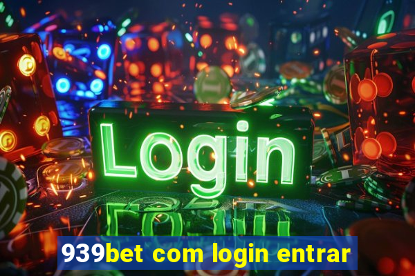 939bet com login entrar