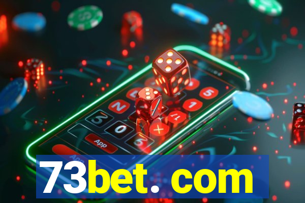 73bet. com