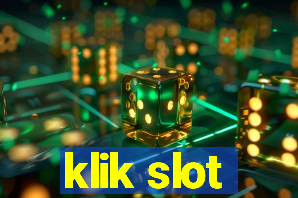 klik slot